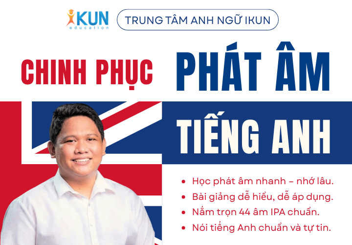 Chinh Phục Phát Âm Tiếng Anh từ con số 0